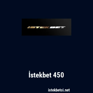 İstekbet 450